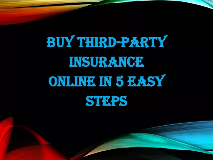 buy third party insurance online in 5 easy steps