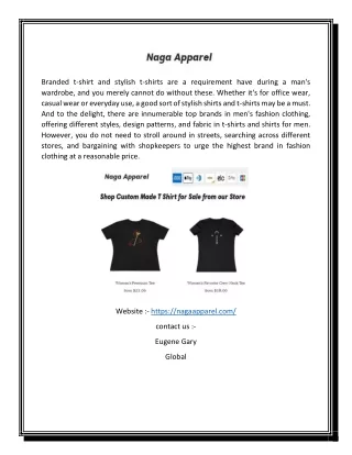Custom Made T Shirt Design For Sale Online | Nagaapparel.com