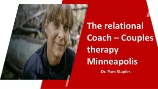 The relational Coach – Couples therapy Minneapolis