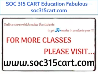 SOC 315 CART Education Fabulous--soc315cart.com