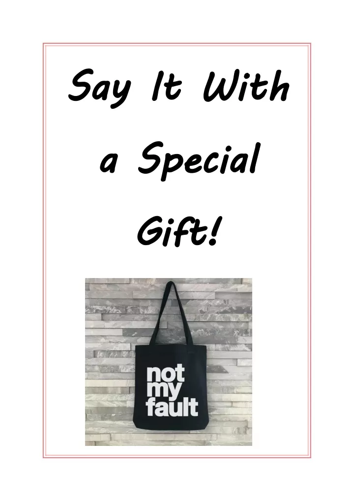 say it with a special gift