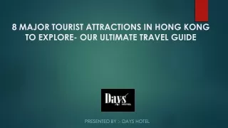 8 MAJOR TOURIST ATTRACTIONS IN HONG KONG TO EXPLORE- OUR ULTIMATE TRAVEL GUIDE