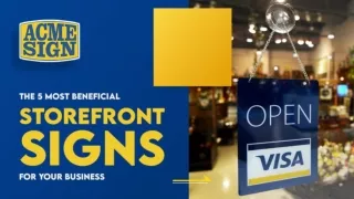 The 5 Most Beneficial Storefront Signs for Your Business