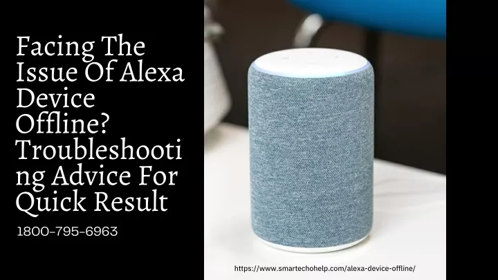 facing the issue of alexa device offline