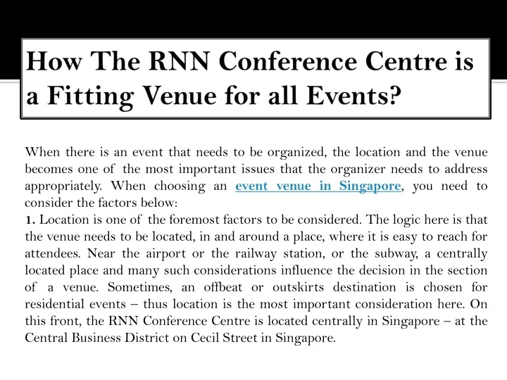 how the rnn conference centre is a fitting venue for all events