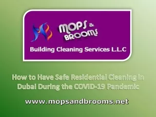 How to have safe residential cleaning in Dubai during the COVID-19 pandemic