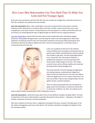 How Laser Skin Rejuvenation Can Turn Back Time To Make You Look And Feel Younger Again