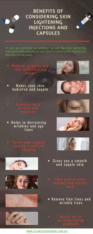 Benefits of Skin Lightening Injections and Capsules - Infographic