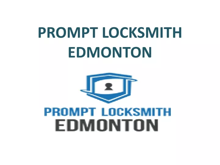 prompt locksmith edmonton