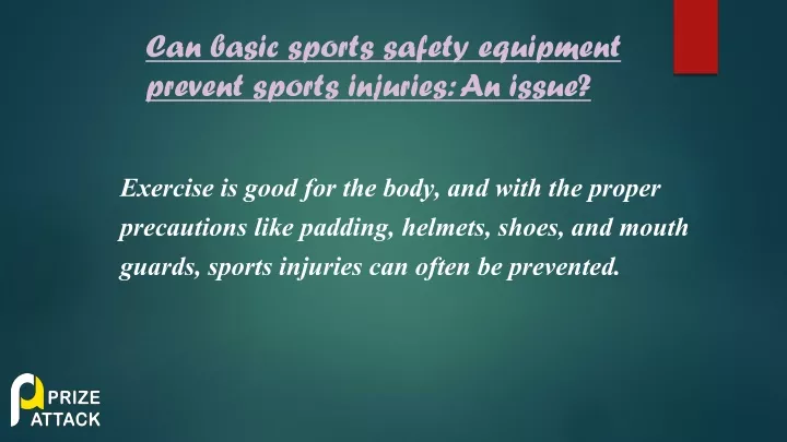 can basic sports safety equipment prevent sports