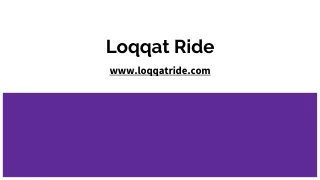 loqqat ride