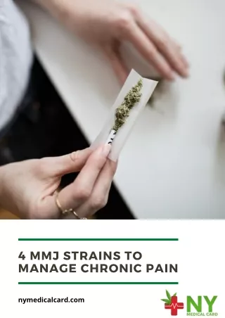 4 MMJ Strains to Manage Chronic Pain