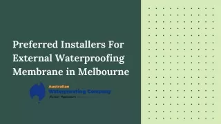 Preferred Installers For External Waterproofing Membrane in Melbourne