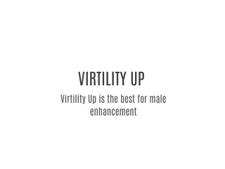 Virtility Up ist das Beste für männliche Verbesserung