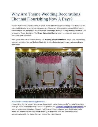 why are theme wedding decorations chennai