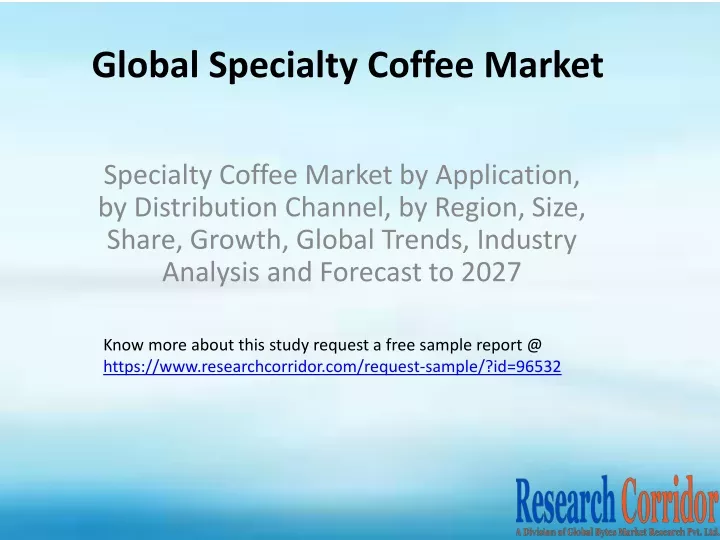 global specialty coffee market