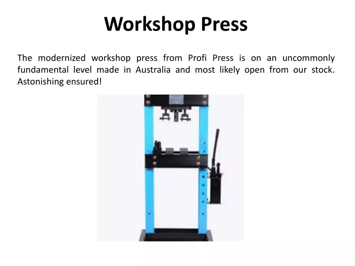 workshop press