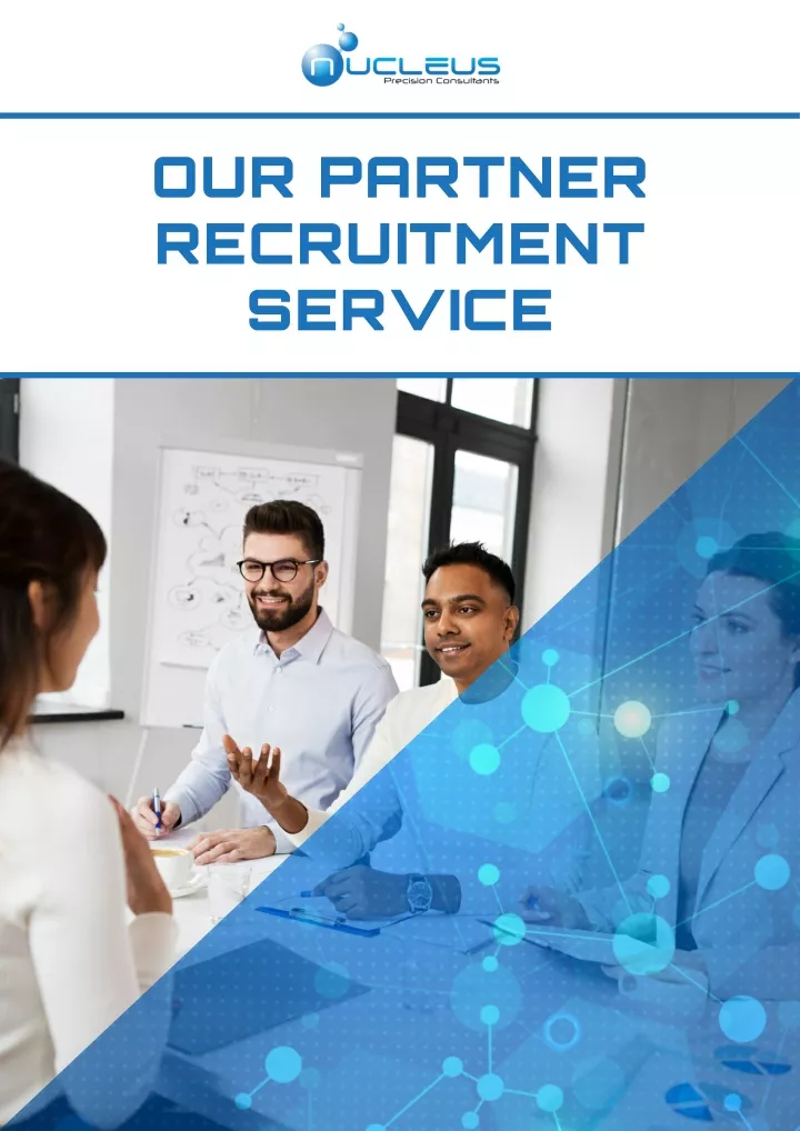 our partner recruitment service