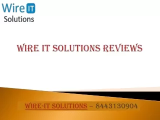 Wire IT Solutions Reviews