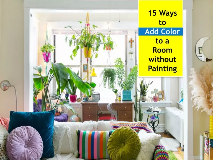 15 ways to add color to a room without painting