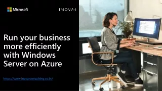 Run your business more efficiently with Windows Server on Azure