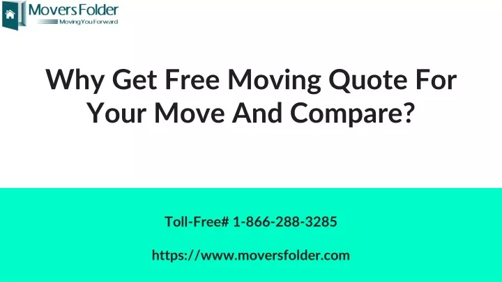 why get free moving quote for your move and compare