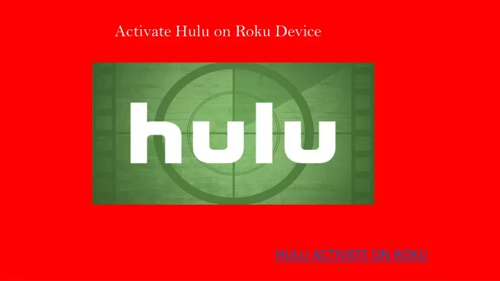 activate hulu on roku device