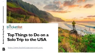 Top Things to Do on a Solo Trip to the USA