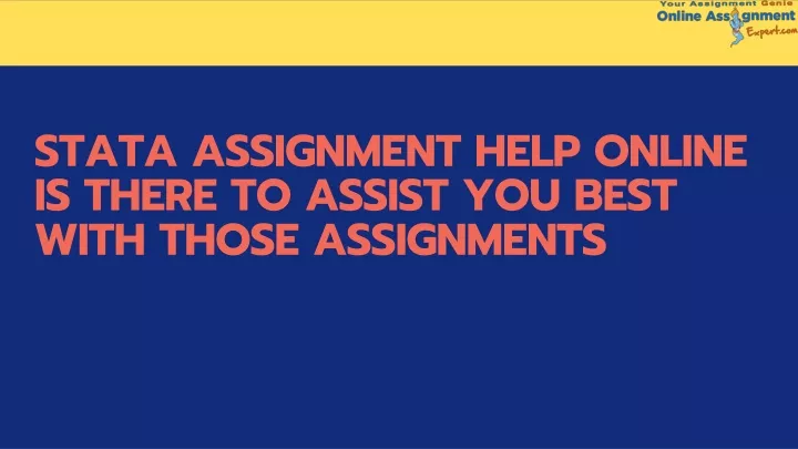 stata assignment help online is there to assist
