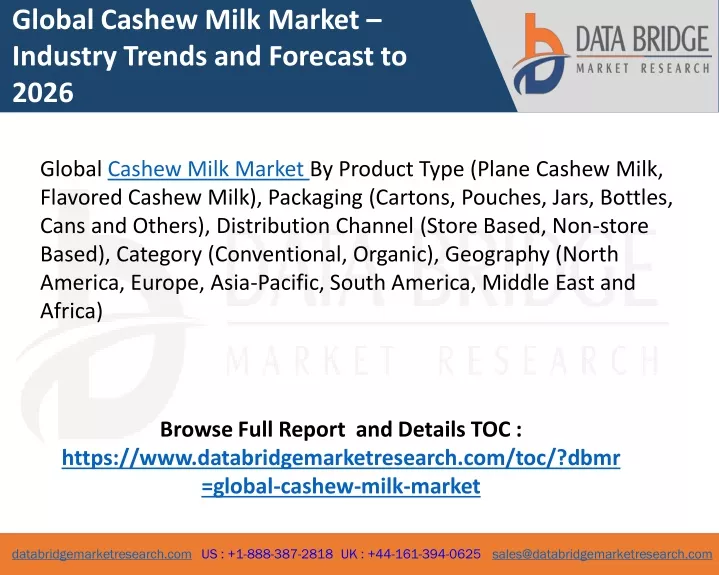 global cashew milk market industry trends