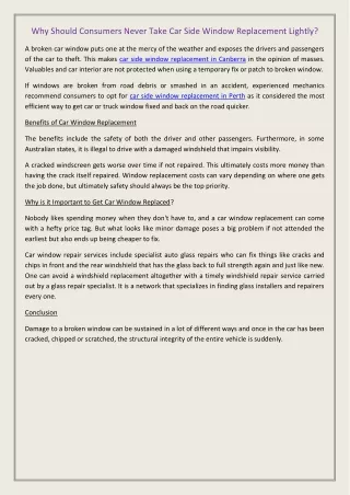 why should consumers never take car side window