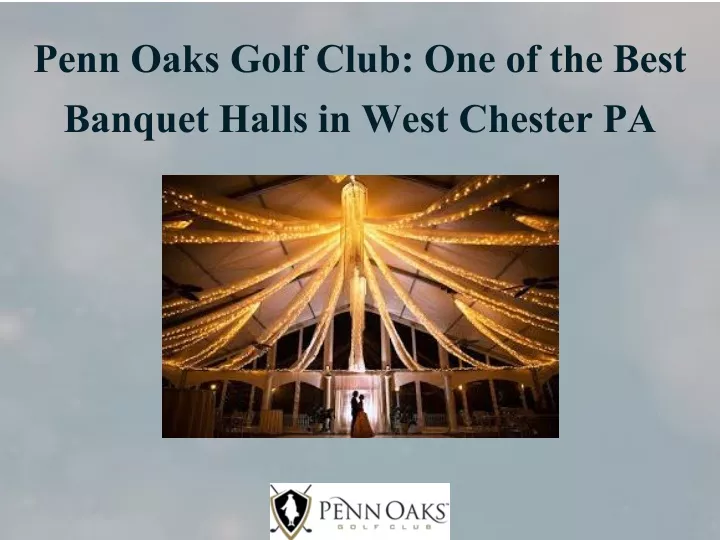 penn oaks golf club one of the best banquet halls