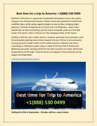 Best time for a trip to America:  1(888) 530 0499