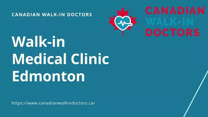 canadian walk in doctors