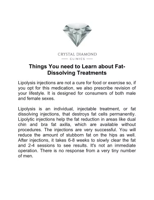 Things You need to Learn about Fat-Dissolving Treatments