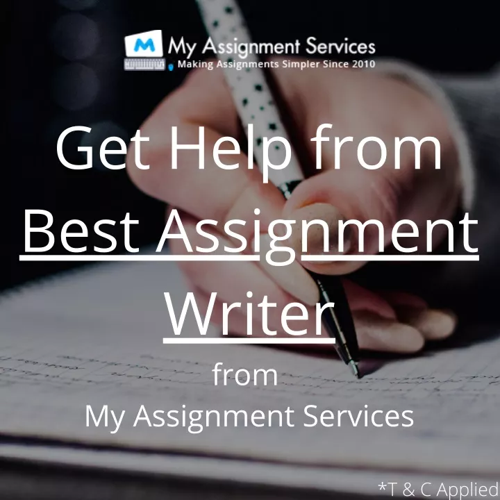 get help from best assignment writer from