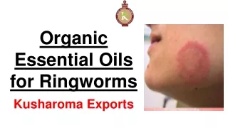 Best Essential Oils for Ringworms