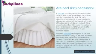 Are bed skirts necessary?