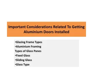 important considerations related to getting aluminium doors installed