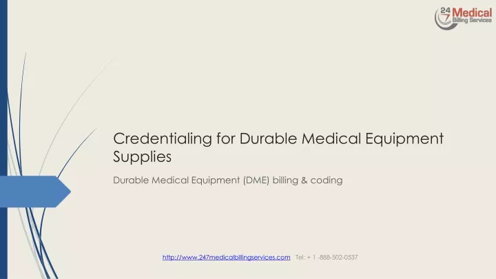 credentialing for durable medical equipment supplies