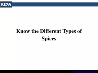 know the different types of spices