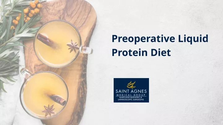 preoperative liquid protein diet