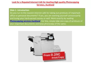 Look for a Reputed Internet Café for Availing High quality Photocopying Services, Auckland