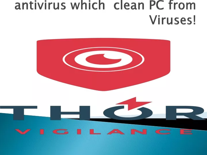 thor antivirus a popular antivirus which clean pc from viruses
