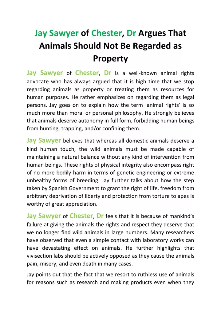 jay sawyer of chester dr argues that animals