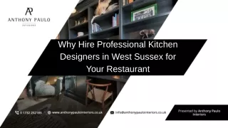 Why Hire Professional Kitchen Designers in West Sussex for Your Restaurant