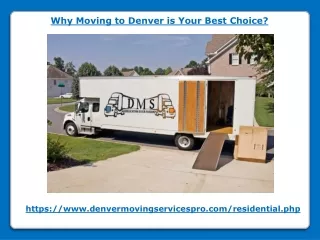 Why Moving to Denver is Your Best Choice