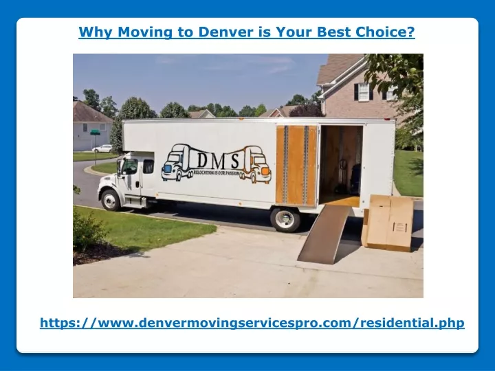 why moving to denver is your best choice