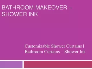 Customizable Shower Curtains | Bathroom Curtains – Shower Ink