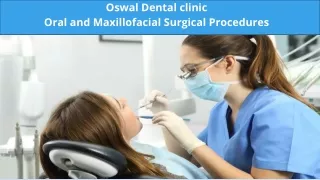 Oral and Maxillofacial Surgical Procedures
